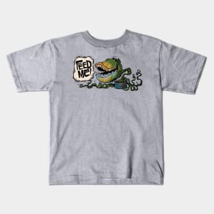 Feed me! Kids T-Shirt